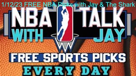 jay money nba picks|Thursday NBA Talk With Jay Money & The Shark 12.